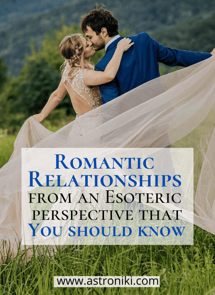 Romantic relationships from an esoteric perspective that you should know-2