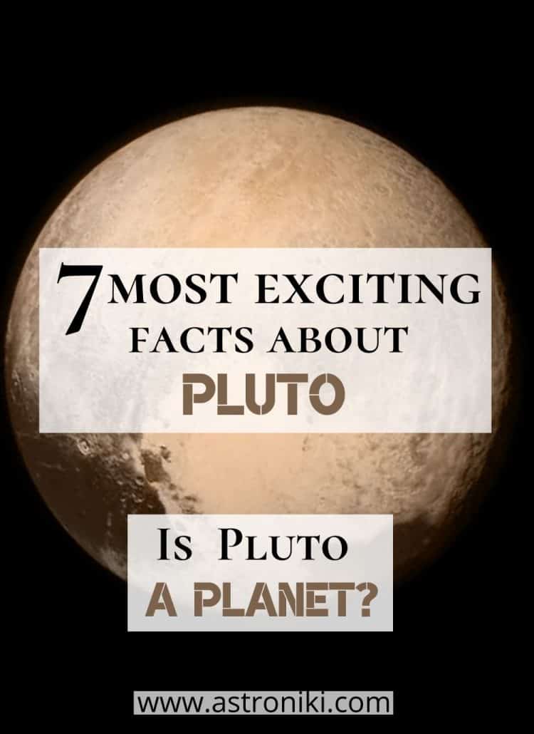 7 most exciting facts about Pluto