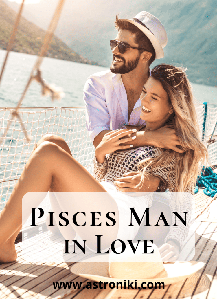 5-signs-a-pisces-man-is-in-love-astroniki