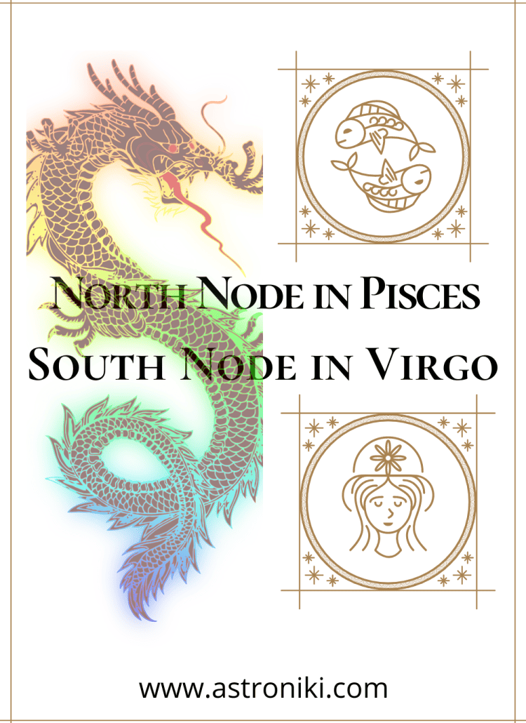 North-Node-in-Pisces-South-Node-in-Virgo-astroniki