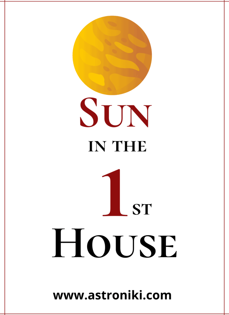 Sun-in-1st-house-career-sun-in-1st-house-meaning-sun-in-1st-house-personality-sun-in-1st-house-celebrities-astroniki