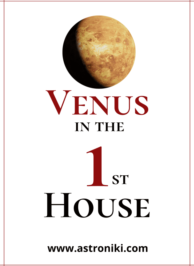 Venus-in-1st-house-personality-venus-in-1st-house-marriage-and-career-venus-in-1st-house-appearance-and-celebrities-with-venus-on-the-Ascendant-astroniki