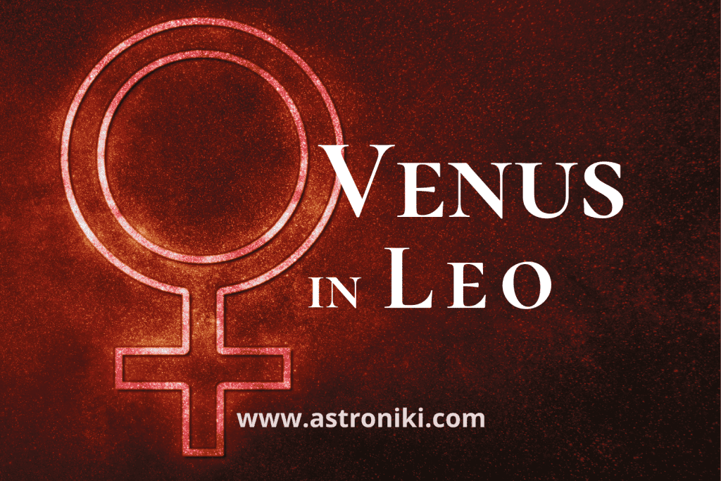 Venus-in-Leo-Leo-Venus-woman-Leo-Venus-man-Leo-Venus-meaning-Leo-femininity-Leo-Venus-celebrities-astroniki