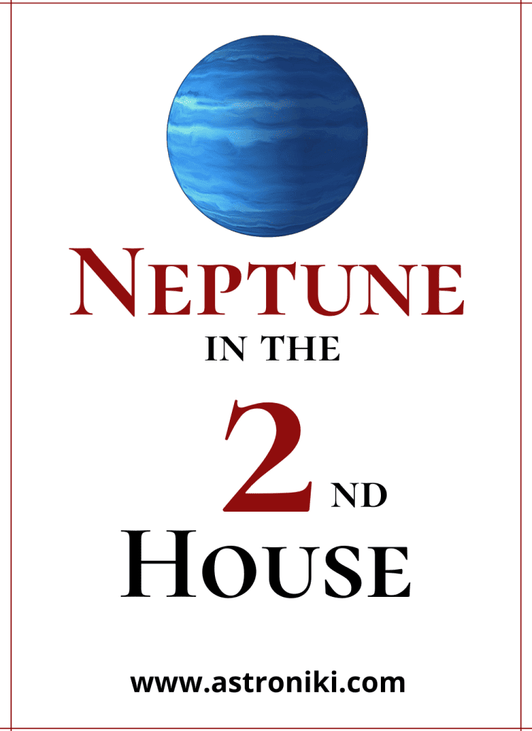 Neptune-in-2nd-house-money-finances-marriage-wealth-miracles-