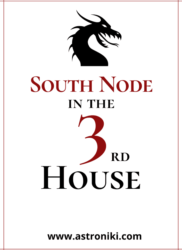 South-Node-in-the-3rd-house-Ketu-in-3rd-house-business-communication