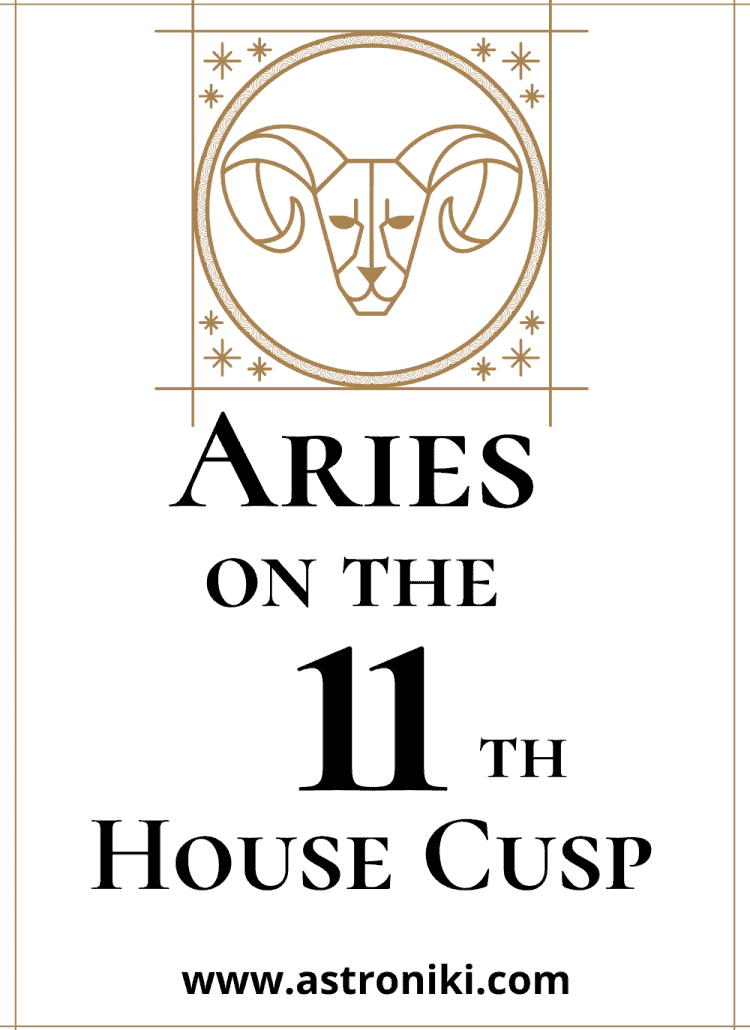 Aries-on-the-11th-House-Cusp