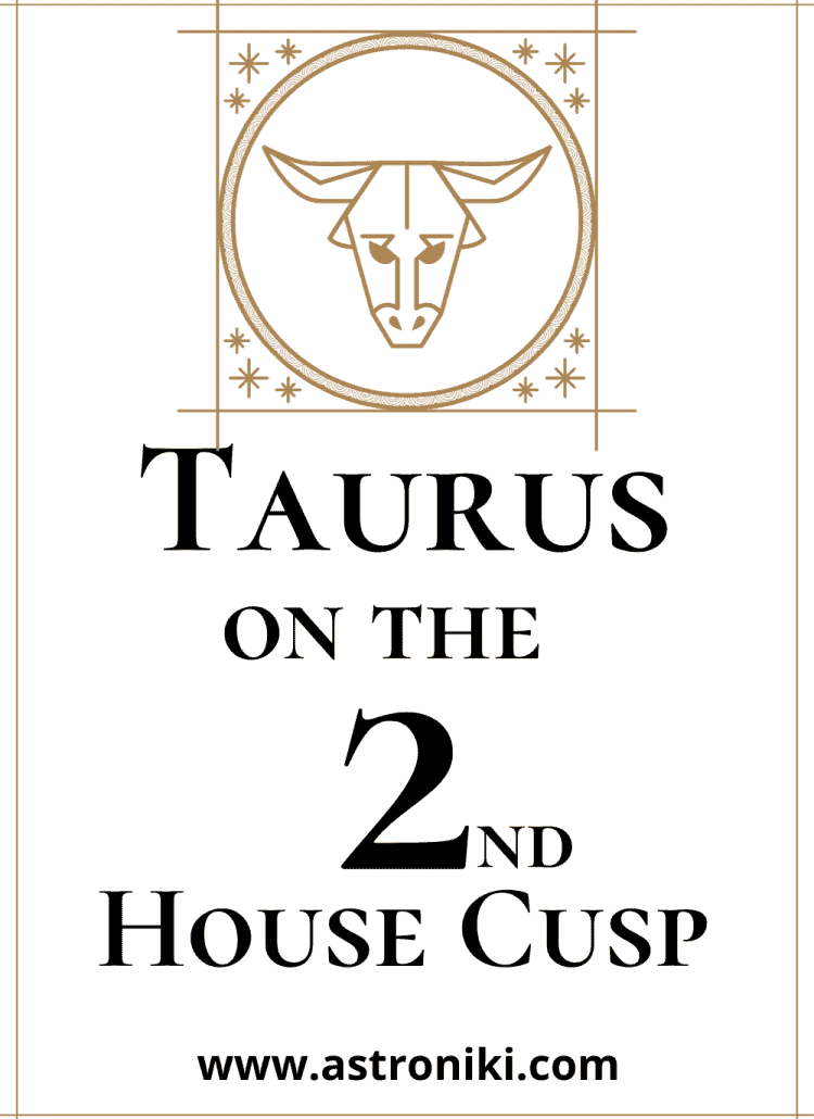 Taurus-on-the-2nd-House-Cusp