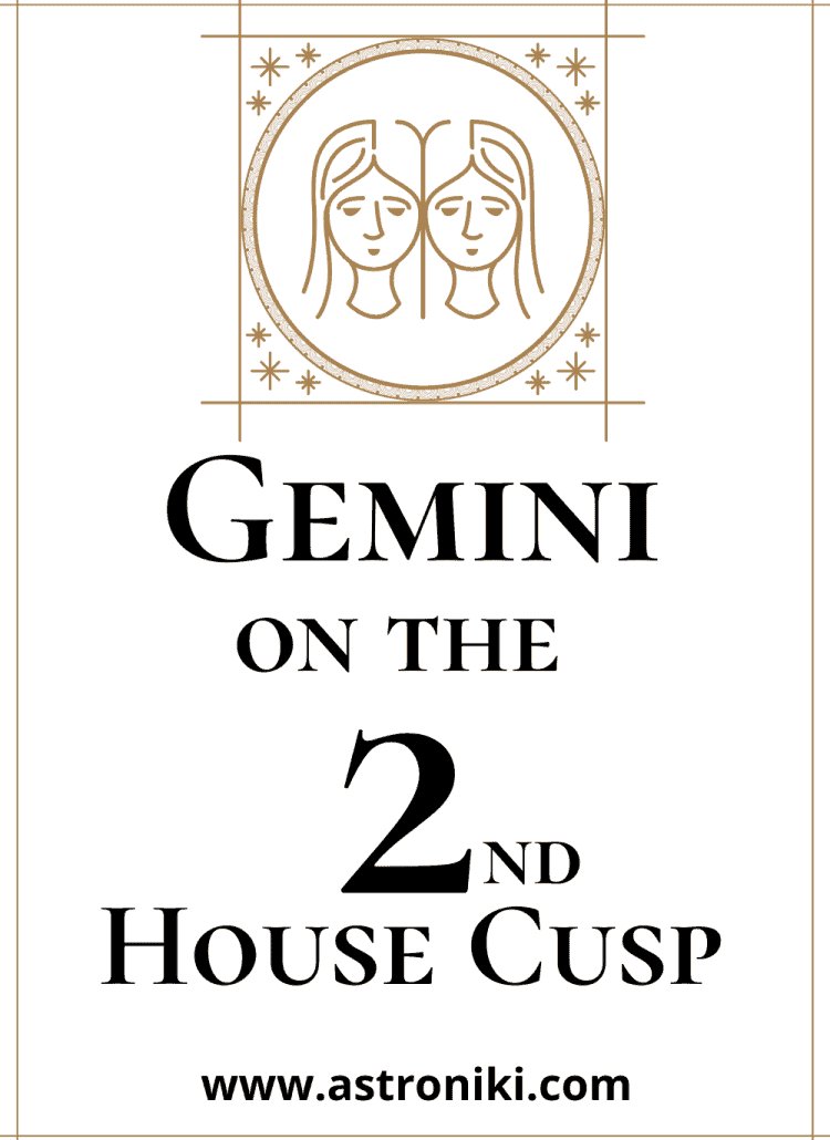 Gemini-on-the-2nd-House-Cusp