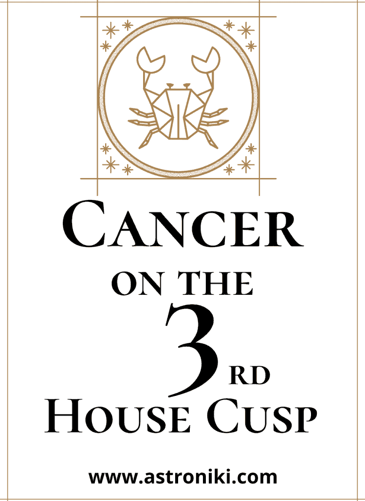 Cancer-on-the-3rd-House-Cusp