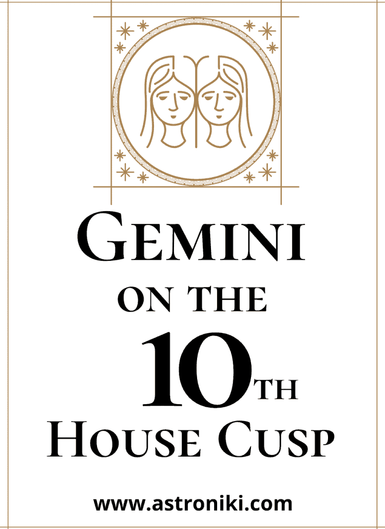 Gemini-on-the-10th-House-Cusp