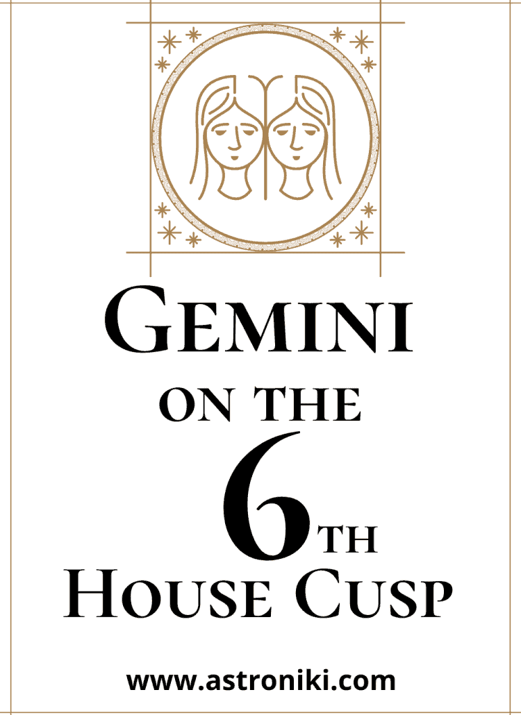 Gemini-on-the-6th-House-Cusp