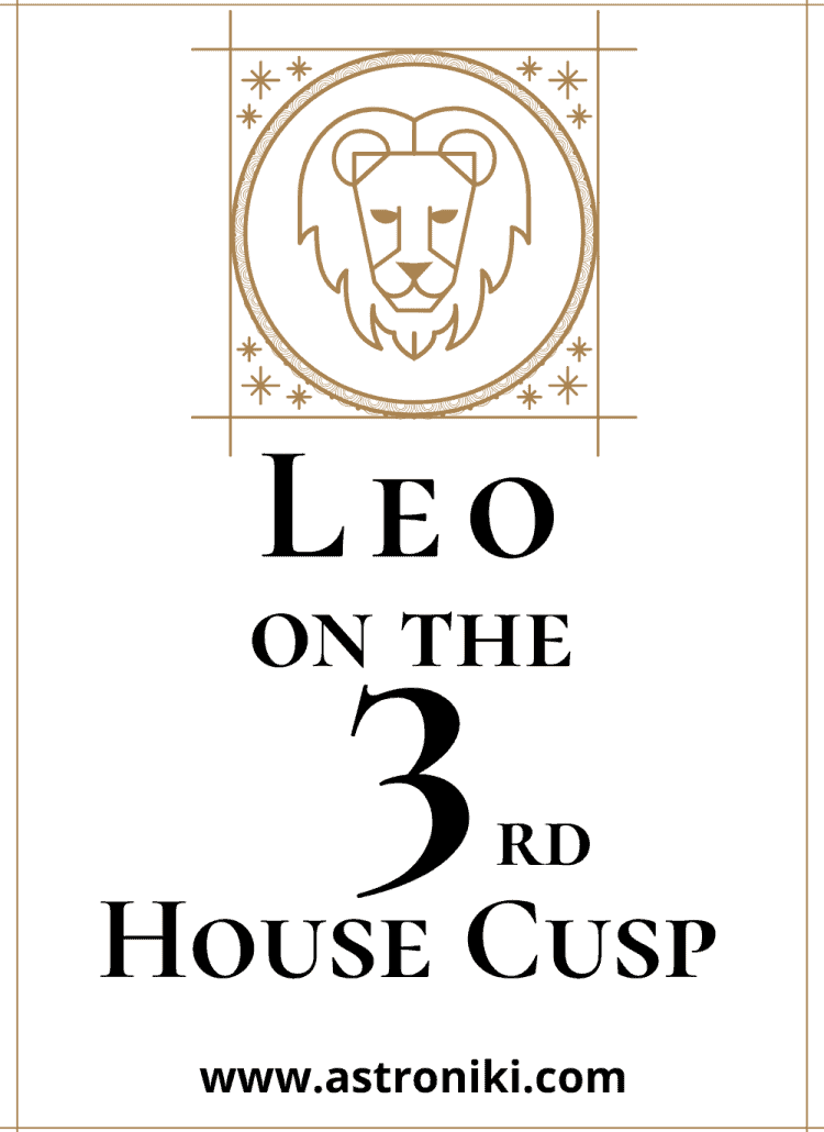 Leo in the 3rd house