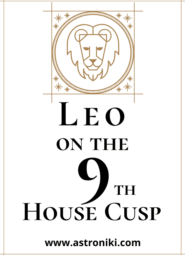 Leo-on-the-9th-House-Cusp
