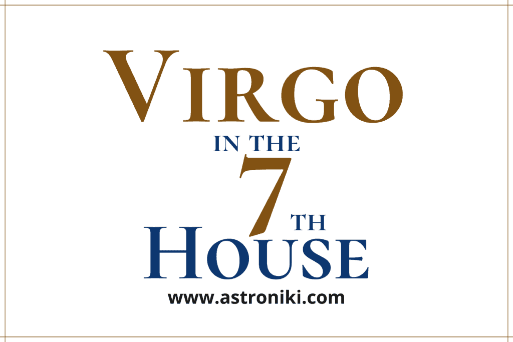 Virgo on the 7th house cusp astroniki 