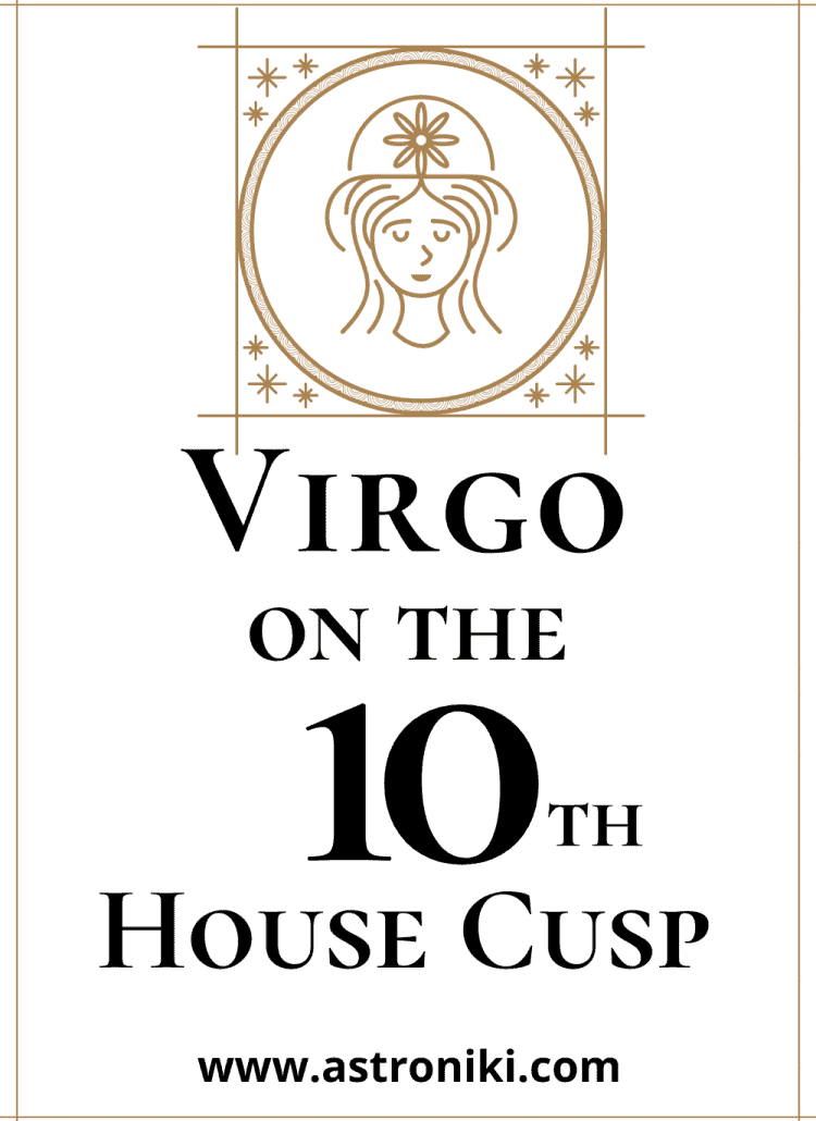 Virgo-on-the-10th-House-Cusp
