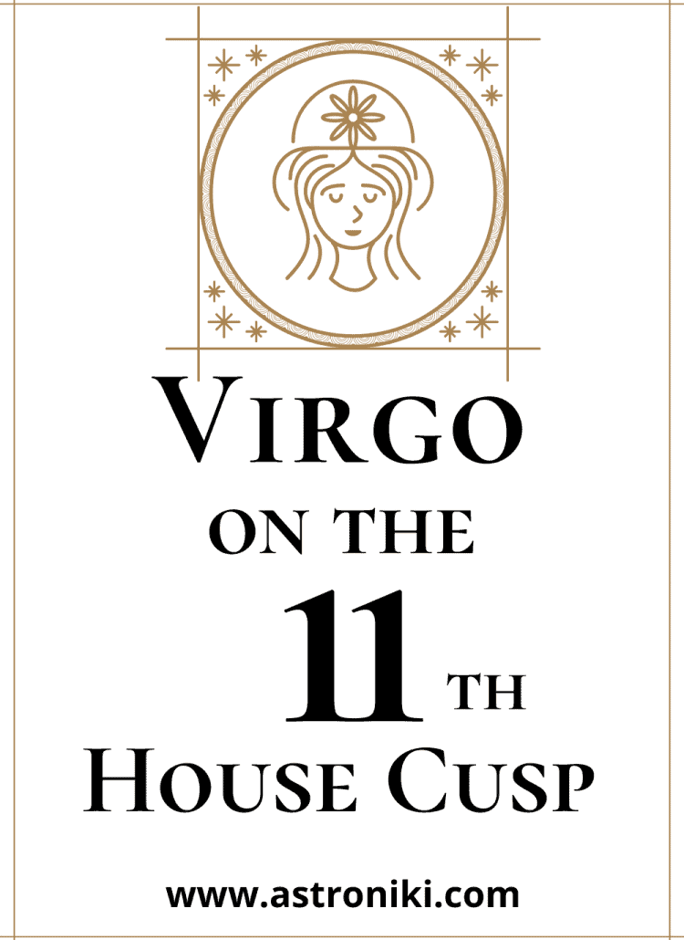 Virgo-on-the-11th-House-Cusp