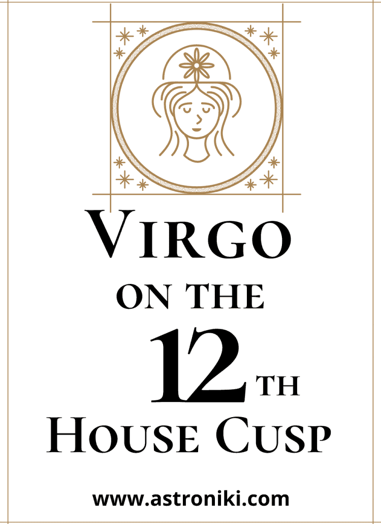 Virgo-on-the-12th-House-Cusp