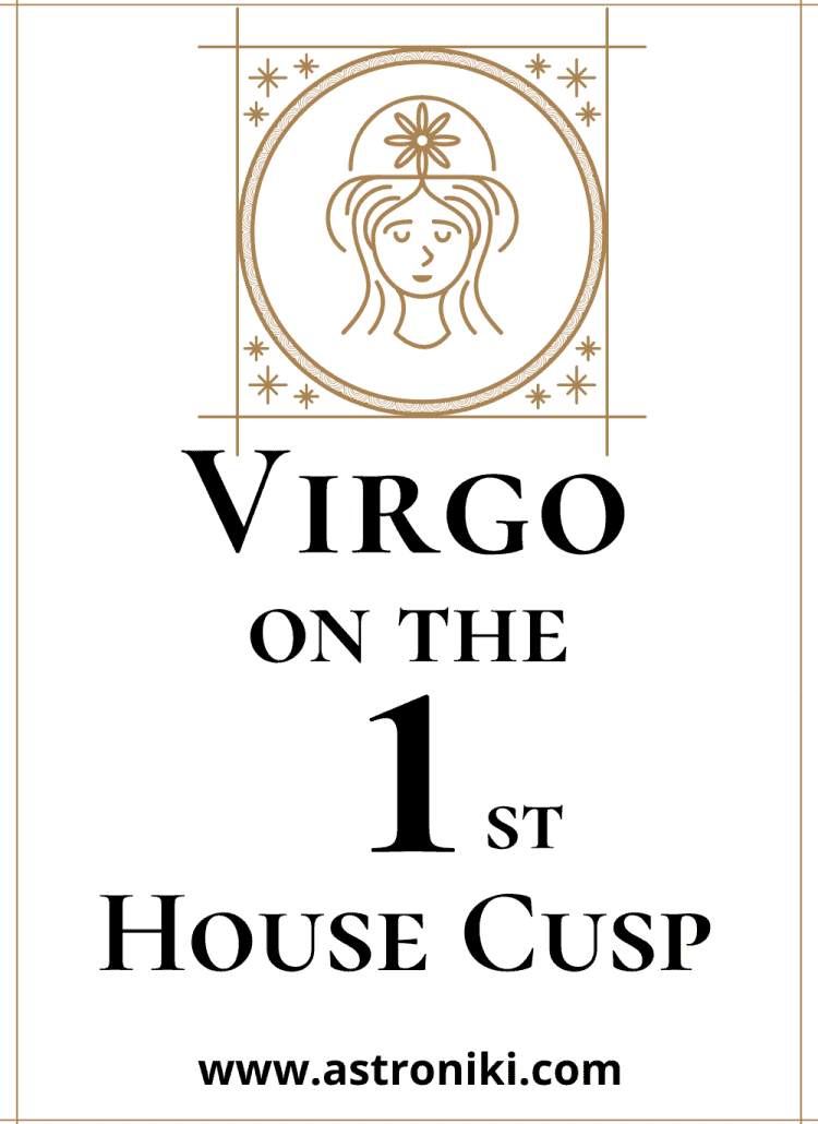 virgo ascendant, virgo rising, virgo in the 1st house astroniki