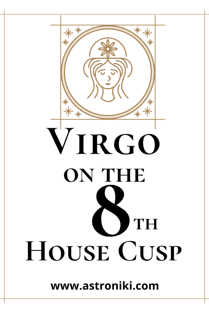 Virgo on the 8th house cusp astroniki 