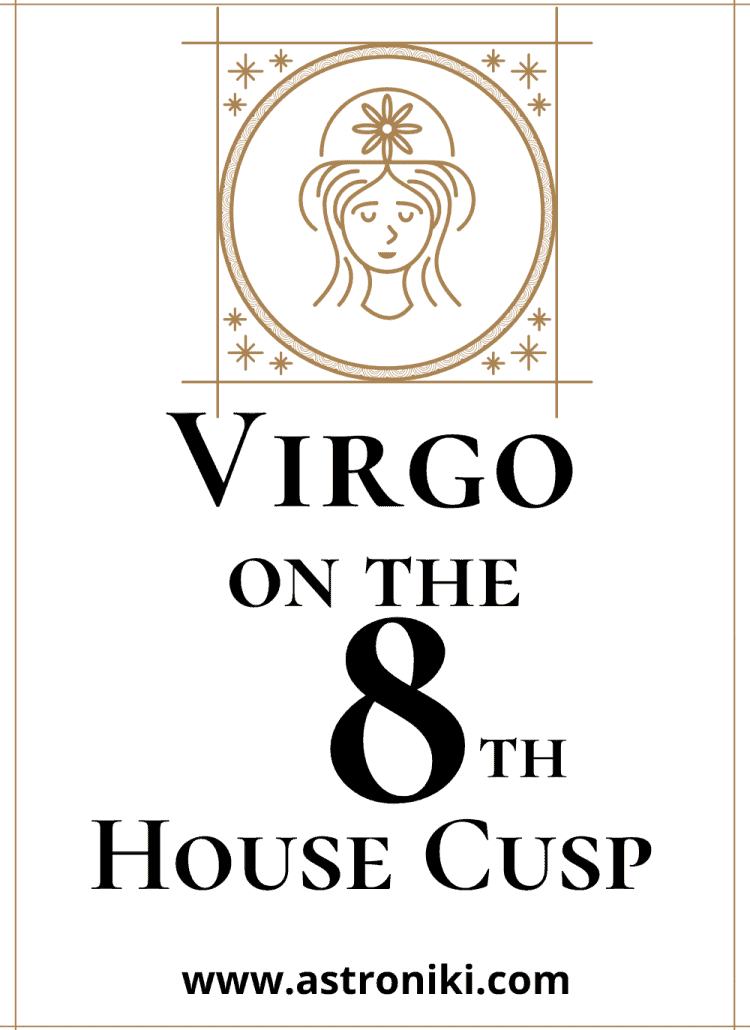 Virgo-on-the-8th-House-Cusp